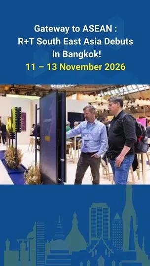 Expand Your Business Horizons with R+T South East Asia 2026 now co-located with …